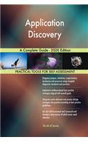 Application Discovery A Complete Guide - 2020 Edition