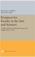 Prospects for Faculty in the Arts and Sciences