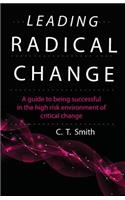 Leading Radical Change