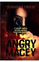 Angry Macey