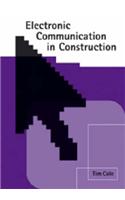 Electronic Communication in Construction: Achieving Commercial Advantage