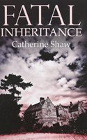 Fatal Inheritance