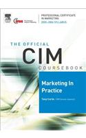 CIM Coursebook 05/06 Marketing in Practice