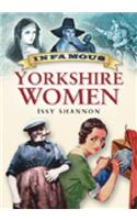 Infamous Yorkshire Women