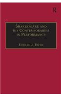 Shakespeare and his Contemporaries in Performance