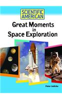 Great Moments in Space Exploration