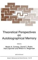 Theoretical Perspectives on Autobiographical Memory