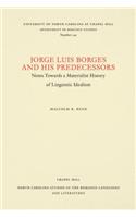 Jorge Luis Borges and His Predecessors