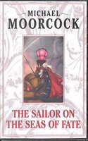 Elric Volume 2: The Sailor on the Seas of Fate