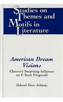 American Dream Visions
