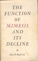 Function of Mimesis and Its Decline