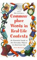 NTC's Dictionary of Commonplace Words in Real-Life Contexts