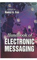 The Handbook of Electronic Messaging (Best Practices)