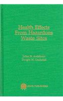 Health Effects and Hazardous Waste Sites