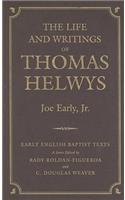 Life and Writings of Thomas Helwys