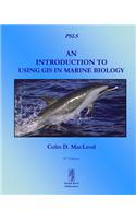 Introduction To Using GIS In Marine Biology