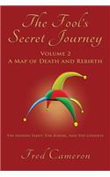 Fool's Secret Journey, Volume 2