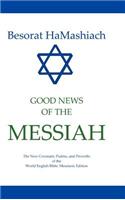 Besorat Hamashiach - Good News of the Messiah