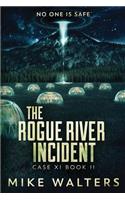 Rogue River Incident