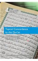 Topical Concordance to the Qur'an