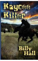 Kaycee Killer