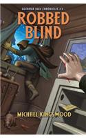 Robbed Blind: Glimmer Vale Chronicles #4