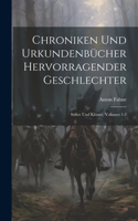 Chroniken Und Urkundenbücher Hervorragender Geschlechter