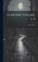 moine Volume 1-2