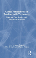 Global Perspectives on Teaching with Technology
