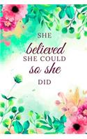She Believed She Could So She Did