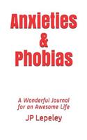Anxieties & Phobias