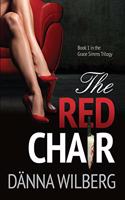The RED CHAIR: (1 The Grace SIMMs Mysteries)