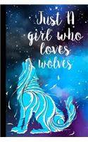 Just a Girl Who Loves Wolves