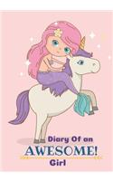 Diary Of an Awesome Girl