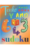 Tenho nove anos e amo sudoku: O livro sudoku para crianças de nove anos