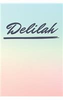 Delilah: Personalized Delilah Journal / Birthday Gift / Greeting Card / Diary Name Gift Alternative