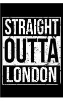 Straight Outta London