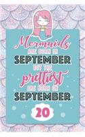 Mermaids Are Born In September But The Prettiest Are Born On September 20