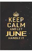 Keep Calm and Let June Handle It