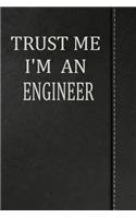 Trust Me I'm an Engineer: Beer Tasting Journal Rate and Record Your Favorite Beers 120 Pages 6x9