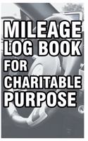 Mileage Log Book for Charitable Purpose