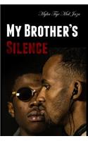 My Brother's Silence