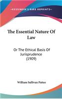 Essential Nature Of Law