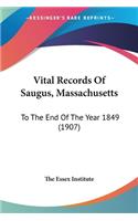 Vital Records Of Saugus, Massachusetts