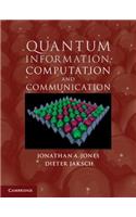 Quantum Information, Computation and Communication