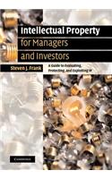 Intellectual Property for Managers and Investors