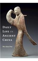 Daily Life in Ancient China