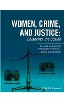 Women, Crime, and Justice