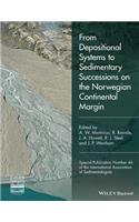 From Depositional Systems to Sedimentary Successions on the Norwegian Continental Margin
