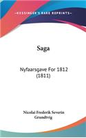 Saga: Nyfaarsgave For 1812 (1811)